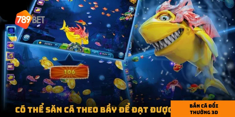 Bắn cá đổi thưởng 3D: cách chơi và thắng lớn dễ dàng 3 Tập trung vào cá lớn giúp tối đa hóa điểm số và phần thưởng.