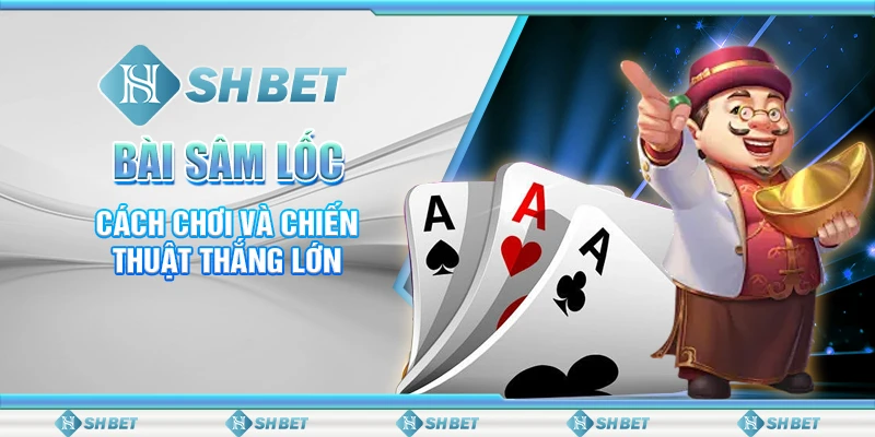 bài sâm lốc