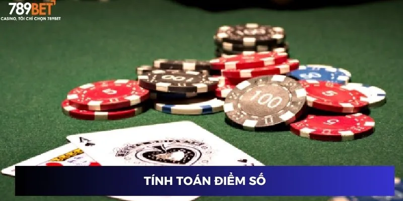 Chơi Xì Dách Online – Bí Quyết Thắng Lớn Mỗi Ván Tại 789BET 3 Tính toán điểm số