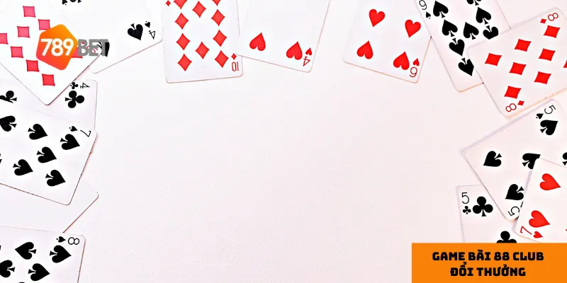 Game bài 88 Club đổi thưởng siêu hấp dẫn, nhận quà siêu to 4 Lựa chọn bàn chơi phù hợp là yếu tố quan trọng giúp bạn thành công.