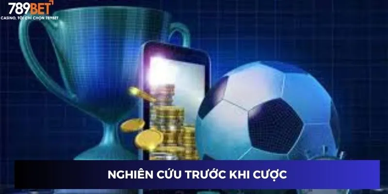 Kèo Handicap – Chiến Lược Chinh Phục Cược Thành Công 789BET 4 Nghiên cứu trước khi cược