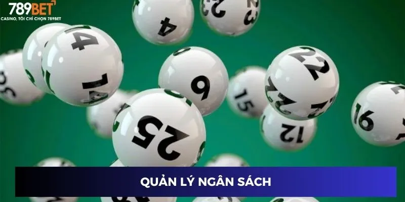 Lô Ba Càng: Chiến Thuật Độc Lạ Để Đánh Lớn Trúng To! 4 Quản lý ngân sách