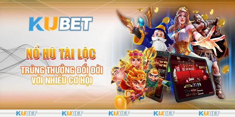 Nổ Hũ Tài Lộc