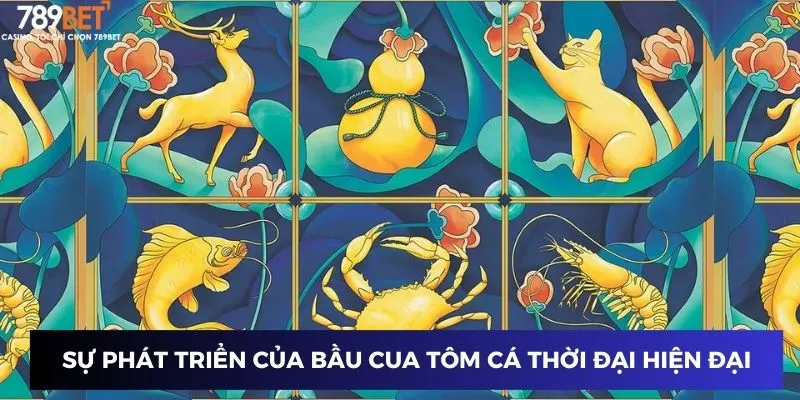 Bầu Cua Tôm Cá Ăn Tiền Tại 789BET - Game Hấp Dẫn Nhất 2025 2 Sự phát triển của bầu cua tôm cá trong thời đại hiện đại