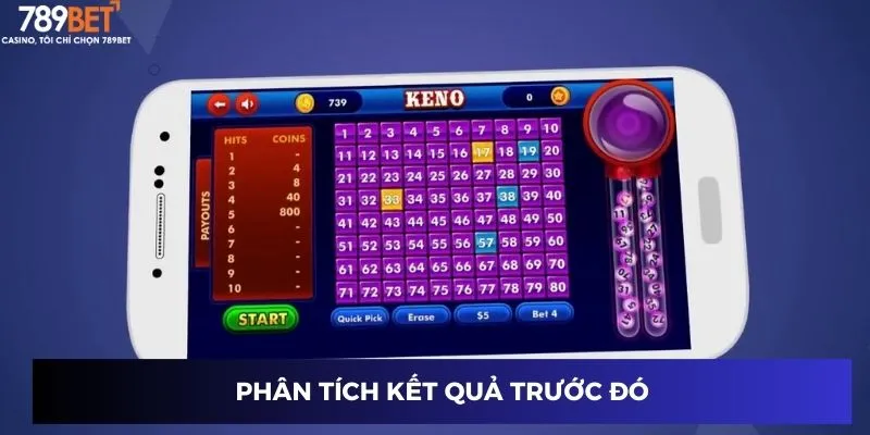 Cách Chơi Xổ Số Keno - Bí Kíp Trúng Lớn Dành Riêng Bạn 4 Phân tích kết quả trước đó