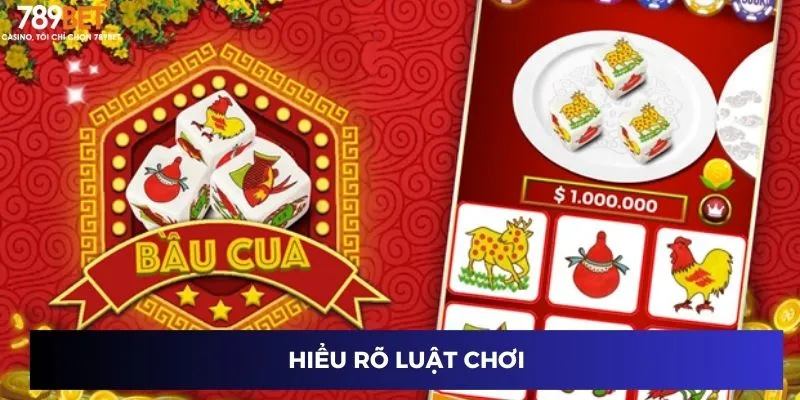 Đánh Bầu Cua Online - Lật Bàn Thắng, Đổi Đời Chỉ Sau 1 Đêm 3 Hiểu rõ luật chơi