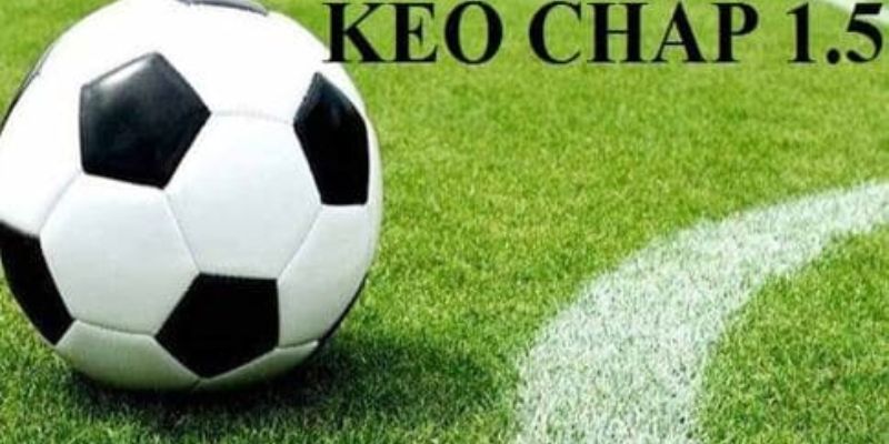 Kèo Chấp 1.5 Đỉnh Cao - Cá Cược Cực Hay Cùng Nhà Cai Hi88 2 Giới thiệu về kèo chấp 1.5 tại Hi88 hiện nay
