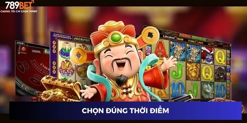 Săn Hũ Thần Tài Jackpot Lớn - May Mắn Đầy Túi Cùng 789BET 2 Chọn đúng thời điểm