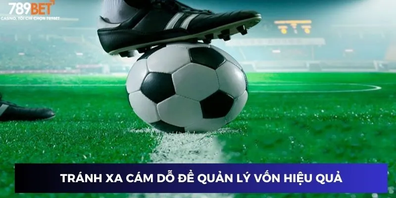 Soi Cầu Chẳn Lẻ - Dự Đoán Kèo Chính Xác Để Thắng Lớn Mỗi Ngày 4 Tránh xa cám dỗ để quản lý vốn hiệu quả